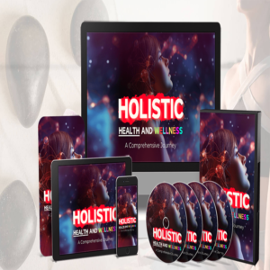 Holistic Health And Wellness