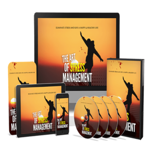 The Art Of Stress Management